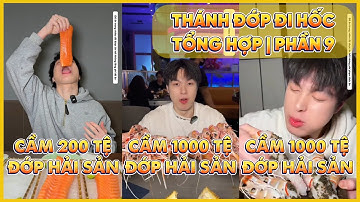 Tổng hợp - Thánh đớp đi hốc ở tất cả các quán Buffet | Phần 9