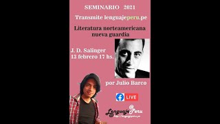 Seminario Literatura Norteamericana, nueva guardia: 1) J.D. Salinger