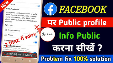 Facebook Something Went Wrong  Solutions Public Profile Info 2023 | how to fix something went wrong