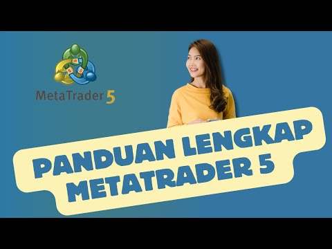 Panduan Lengkap MetaTrader 5 untuk Trader Profesional