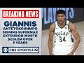 Giannis Antetokounmpo signing historic supermax extension with Bucks | CBS Sports HQ