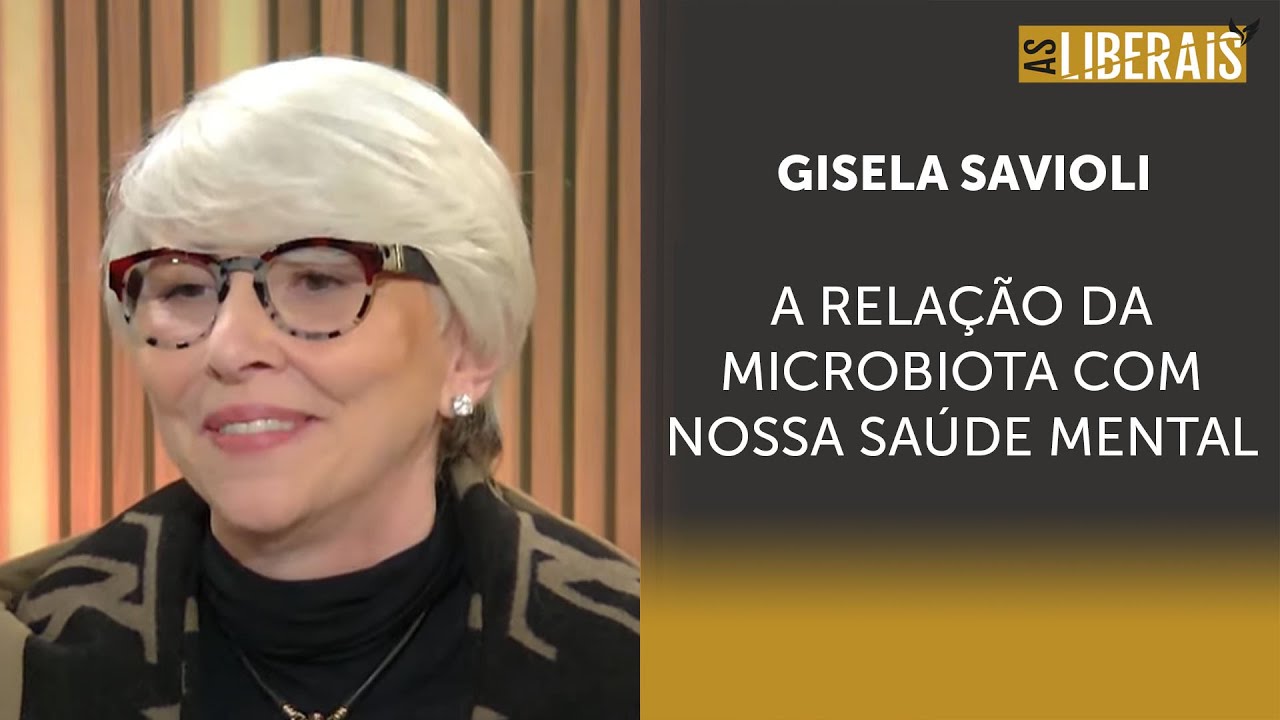 Dra. Gisela Savioli: ‘90% da serotonina que nosso corpo produz vem do instestino’ | #al