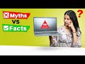 STOP  believing these Laptop myths | Everything you need to know about Laptops ( No confusion) 
