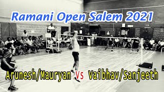 Arunesh Mauryan Vs Vaibhav Sanjeeth Mens Doubles Ramani Open Badminton Tournament Salem 2021