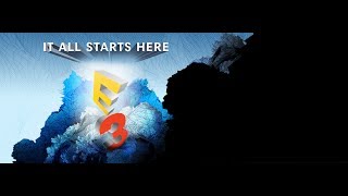 E3 2017 games Wrap Up GMV