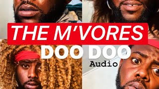 The M’Vores - Doo Doo (Soundcheck) Audio