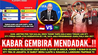 YES MANTAP!! TIMNAS MAIN LAGI HARI SABTU!! SEMUA RONDE 4 DI ANULIR FIFA, BEGINI HASIL RAPAT PSSI