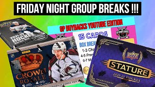 Friday Night Hockey Group Breaks -  Stature, Series 1 & Crown Royale !!
