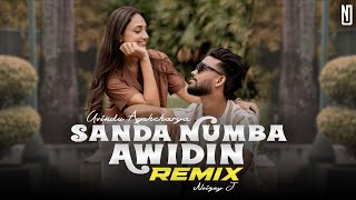 Sanda Numba Awidin (සඳ නුඹ ඇවිදින්) Remix | Uvindu Ayshcharya | Dilu Beats | NOIZEY J