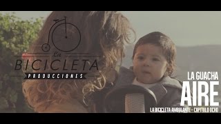 Vignette de la vidéo "LA BICICLETA - La Guacha - Aire"