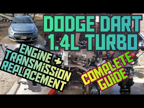 2013 Dodge Dart 1.4L engine/transmission replacement