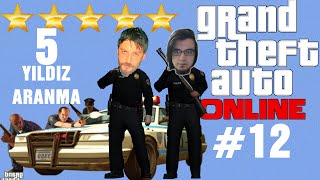 GTA 4 Türkçe Online Multiplayer | 5 Yıldız Aranma | Bölüm 12