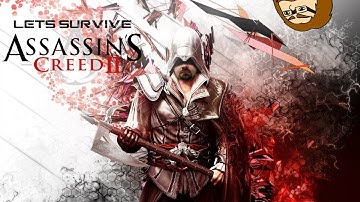 Lets Survive - DSP Plays Assassins Creed 2 Part 1