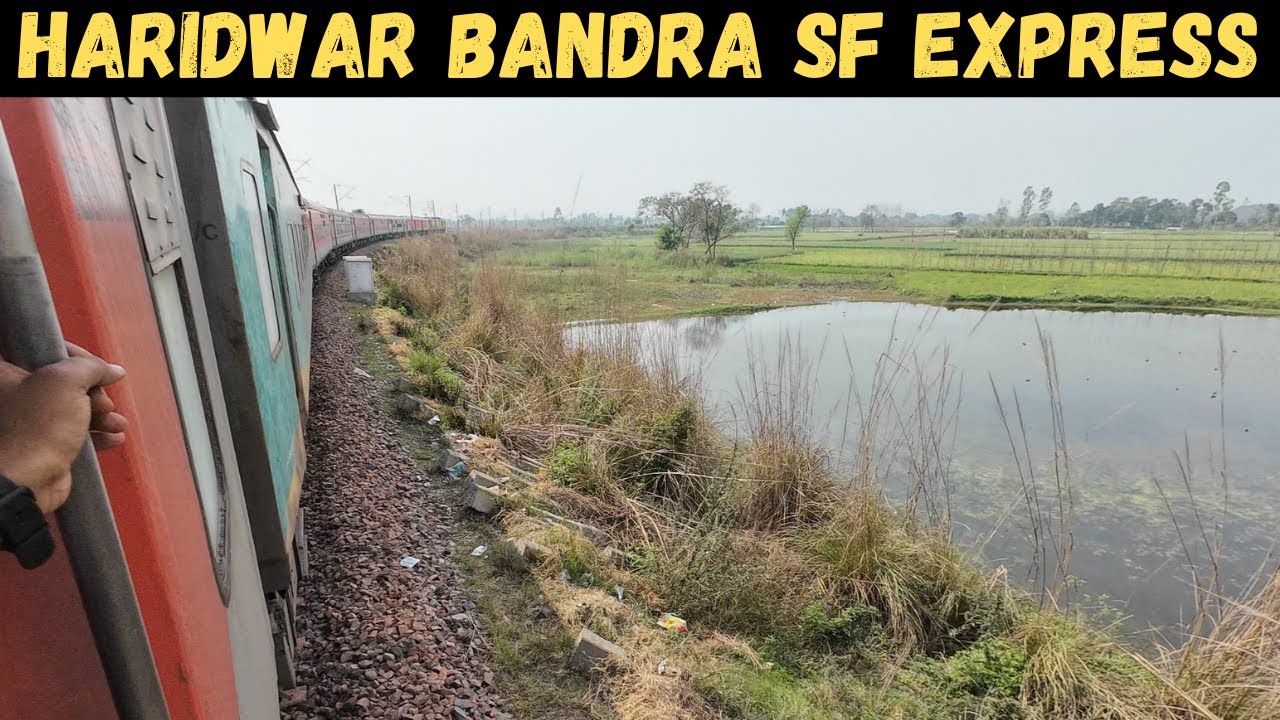 19020 - Haridwar Bandra Terminus Super Fast Express Full Train Journey (Haridwar to Delhi)