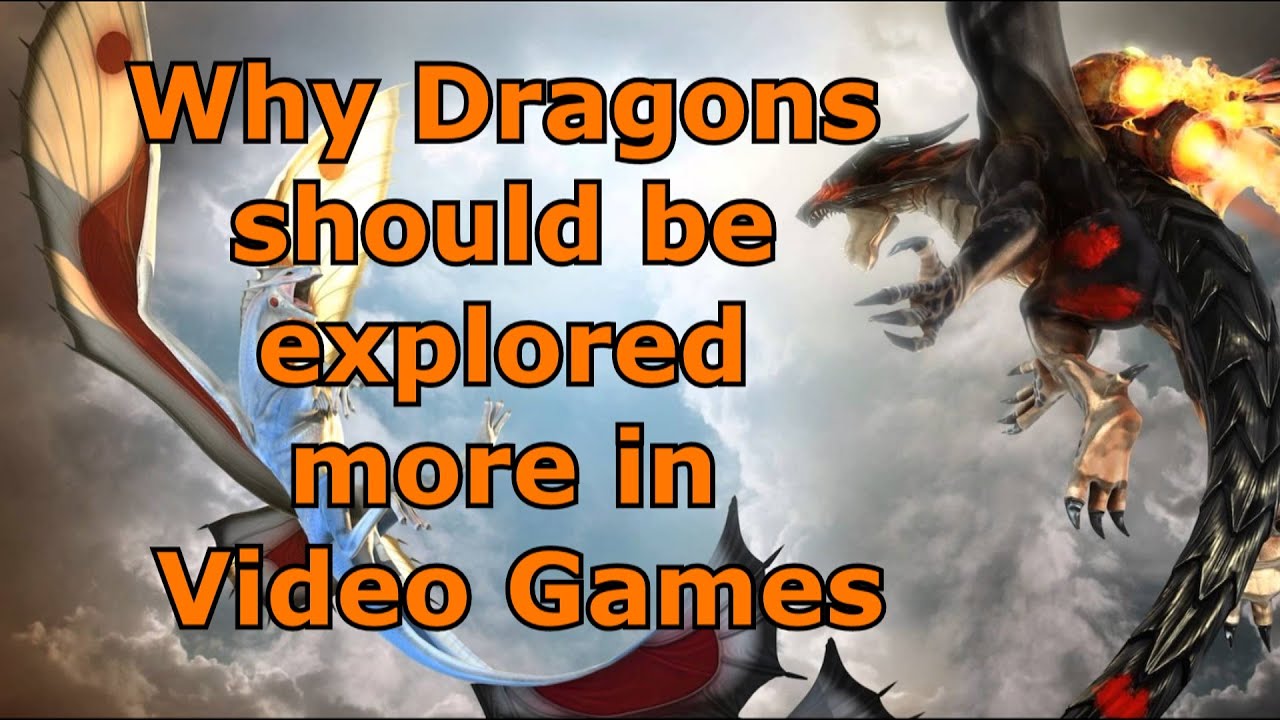 Why Dragons should be explored more in Video Games