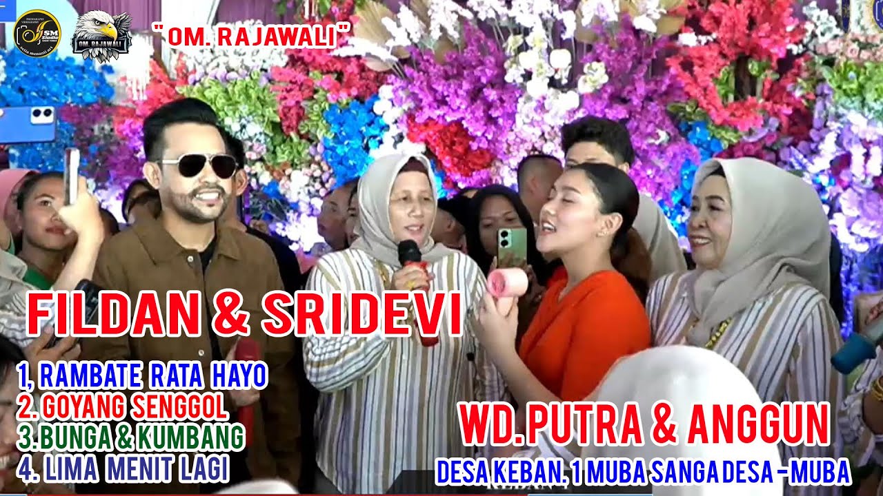 4 LAGU  ACARA  FILDAN & SRIDEVI  ' OM RAJAWALI 