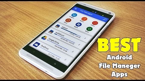 Best Android File Explorer Apps
