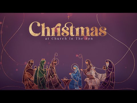 Christmas at Church In The Son | December 24th 2023 | Pastor Jonathan D'Angelo
