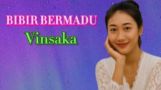 BIBIR BERMADU - Aransemen Mandarin |  Dipopulerkan oleh IKKE NURJANAH | Cover by Vinsaka 