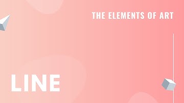 Elements of Art: Lines Part 1 - The Line
