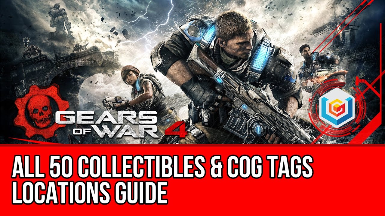 Gears of War 4 All 50 Collectibles & COG Tags Locations Guide