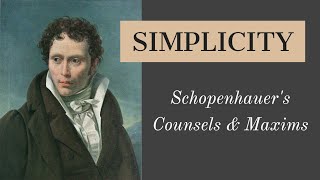 Schopenhauer: Limitation Makes for Happiness | Counsels & Maxims 6