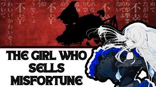 The Girl Who Sells Misfortune