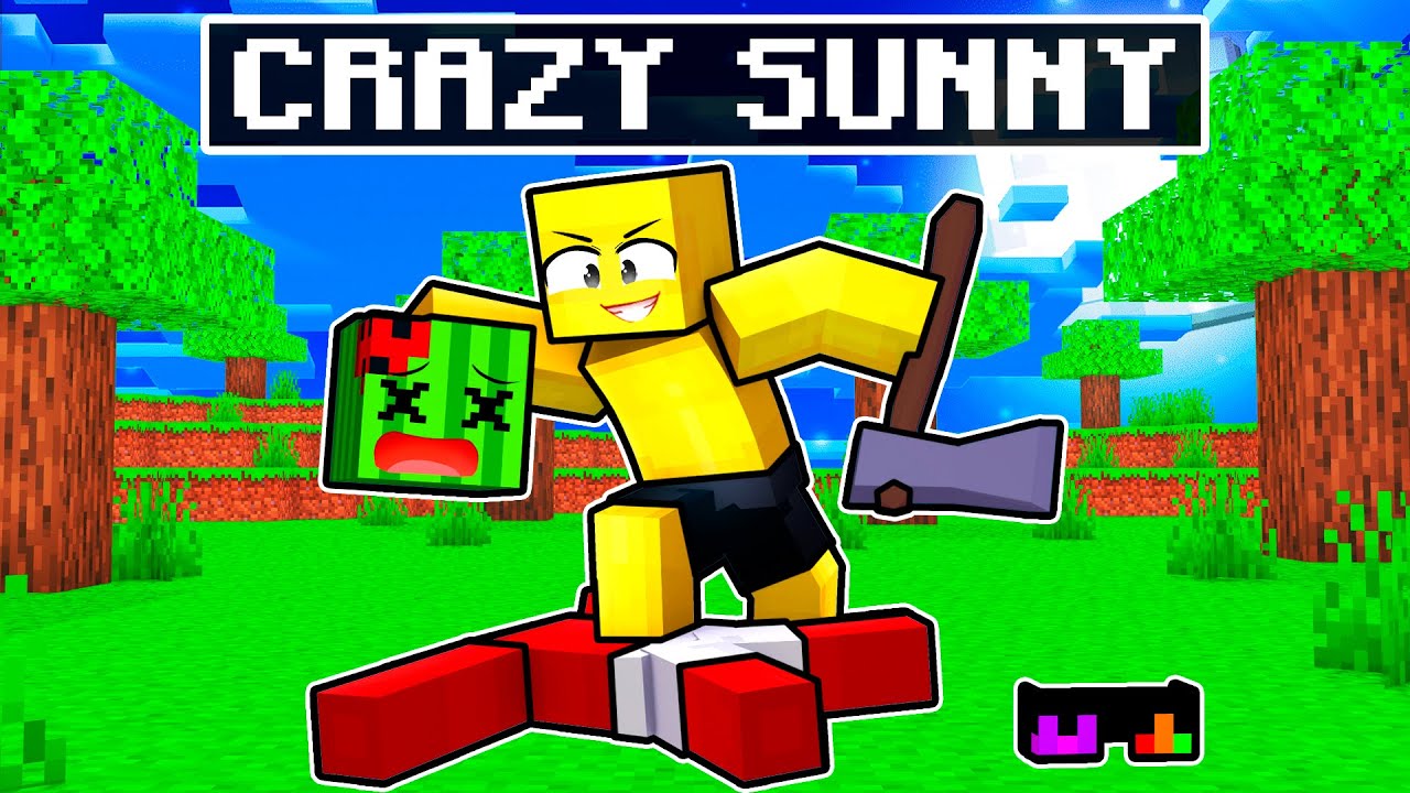 Sunny went CRAZY in Minecraft!