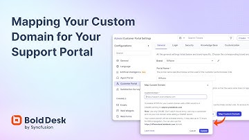 Mapping Your Custom Domain for Your Support Portal