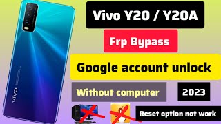 vivo y20 frp bypass, vivo y20/y20g Google account unlock 2023,vivo v2029