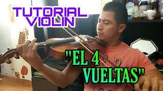 Vignette de la vidéo "EL 4 VUELTAS "Tutorial SON DE XANTOLO" | Aprende a tocar Violin Sones De Xantolo 2020"