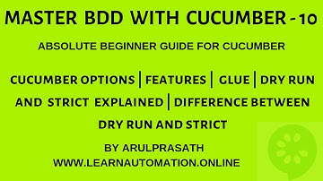 BDD | Cucumber | 10 | Cucumber Options | Features |  Glue | Dry Run | Strict | Explained | Tamil