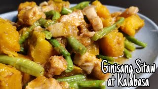 GINISANG SITAW AT KALABASA || SAUTEED STRING BEANS AND SQUASH || LUTONG PINOY || AMY GUEVARRA