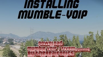 FiveM Mumble-VoIP 2023/24 [Edit/Update by TheRealFonics]