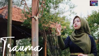 Download lagu Trauma - Winda Ka  Cover "satu Rasa Cinta" Arief, Versi Madura  mp3