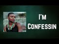 Lizz Wright I M Confessin Lyrics mp3