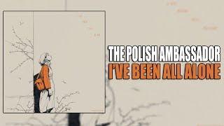 Ive Been All Alone - The Polish Ambassador
Follow Jumpsuit Records Radio Playlist on Spotify here: https://tinyurl.com/yxmj4c7g
Its the definitive Jumpsuit Records Spotify playlist. Features every song in the Jumpsuit Records catalog and every song we will release in the future. Updated weekly with new music. Hit shuffle and find a new song or artist that you will LOVE. A great way to get to know the artists on the label, hear the more obscure tracks, and witness the evolution of our artists. Listen to this single everywhere!
Spotify: https://fanlink.tv/wKNt
Amazon: https://fanlink.tv/wKNu
Itunes: https://fanlink.tv/wKNw
Bandcamp: https://fanlink.tv/wKNx
Soundcloud: https://fanlink.tv/wKNz
Are you a DJ, Radio Host, or simply want to be one of our core supporters? Jumpsuit VIP allows early access to all of our music for subscribers.
Unreleased tracks from established Jumpsuit artists like The Polish Ambassador, Wildlight as well as tunes from artists on the rise.
Check it out here - https://fanlink.tv/wGmH
Cancel anytime. Ive Been All Alone - The Polish Ambassador