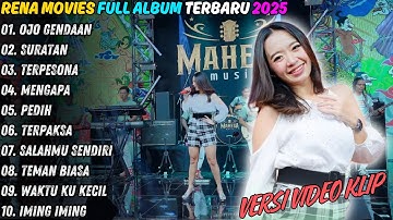 Rena Movies Ojo Gendaan, Suratan, Mengapa Full Album Terbaru 2025 | Mahesa Music Terbaru 2025