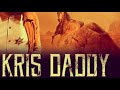 Farwest  kris daddy