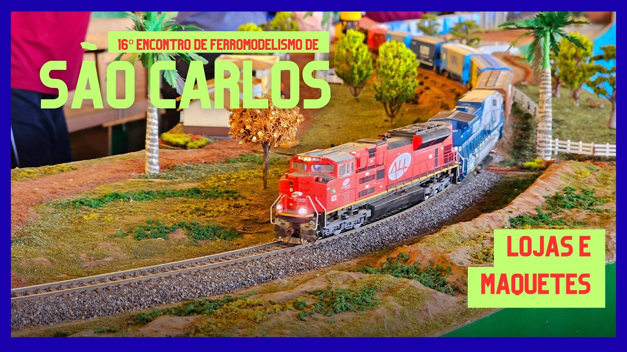 VEJA TUDO QUE ROLOU NO 16° ENCONTRO DE FERROMODELISMO DE SÃO CARLOS 