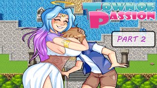 Town Of Passion - Part 2