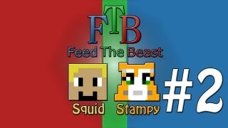 Feed The Beast #2 - Tea's Ready! - W/Stampylongnose