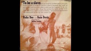 To Be A Slave (1971) | Ruby Dee & Ossie Davis