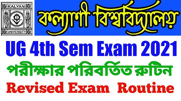 Kalyani University UG 4th Sem Exam 2021 Revised Routine. পরীক্ষার পরিবর্তিত রুটিন।