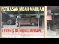 MENGUNJUNGI RUMAH MBAH MARIJAN YANG TERKENA ERUPSI MERAPI TAHUN 2010..