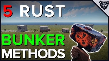 RUST - 5 Bunker Methods For Rust Base Designs (2019)