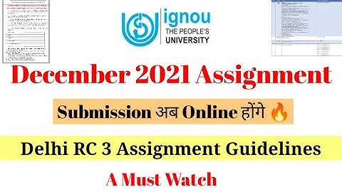 IGNOU Assignment अब Online होंगे Submit 🔥December 2021 Exam || Assignment last Date?