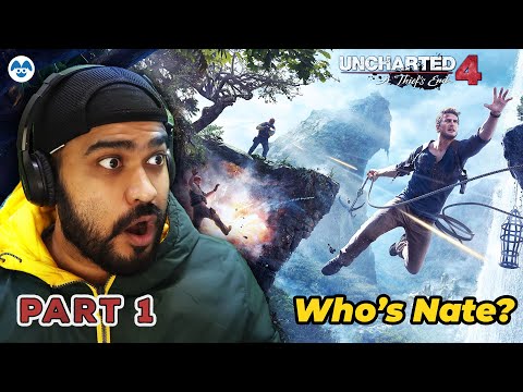 UNCHARTED 4 A THIEF'S END: FIRST IMPRESSIONS ON PC | Part 1 from India