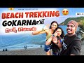 Gokarna Beach Trekking Day 3| Started Alone, Ended with Friends