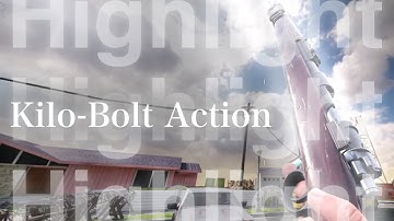 聞き入ってしまう音ハメ🎵Kilo-Bolt Action.Highlight❤️‍🔥